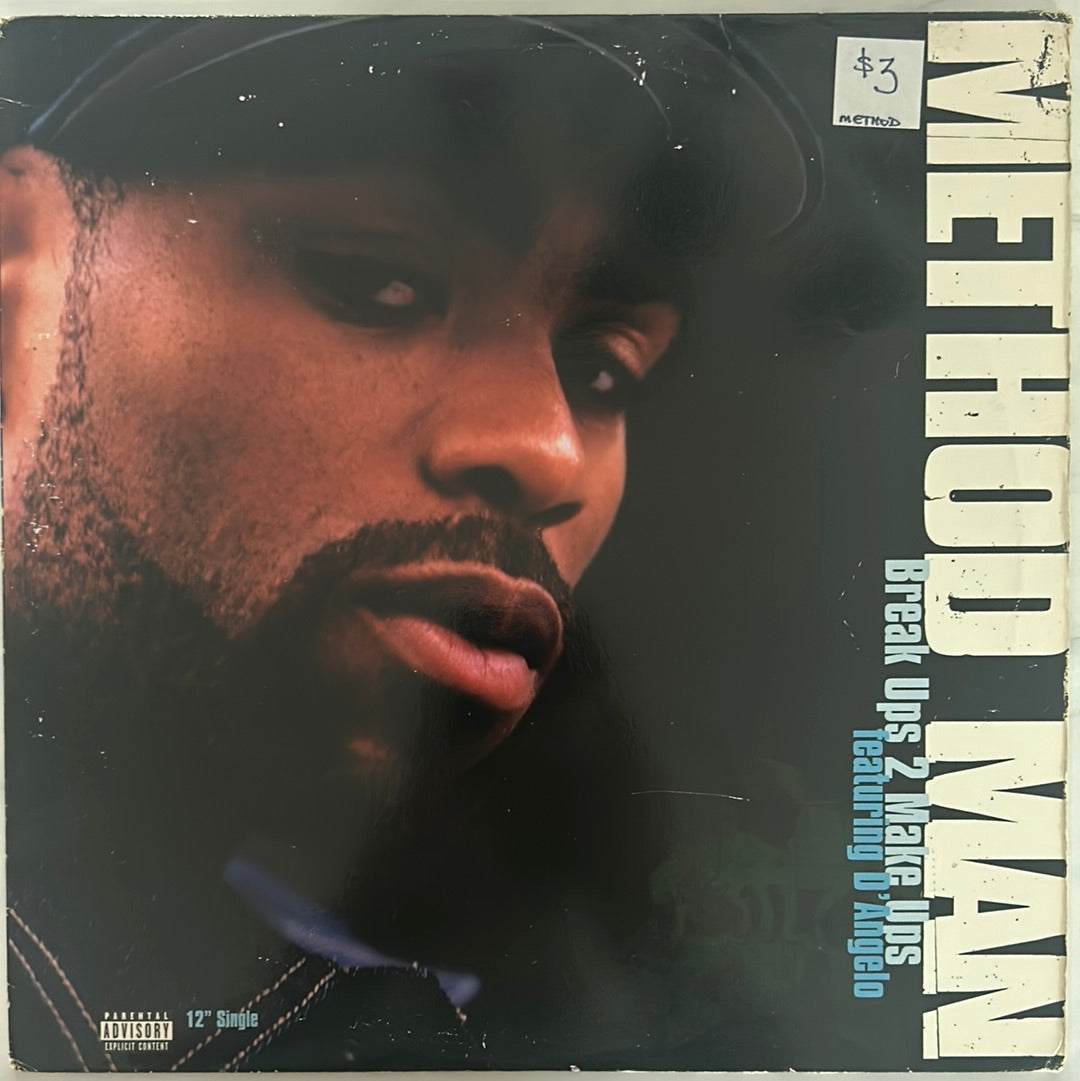 Method Man - Break 2 Make Ups (featuring D'Angelo) - 12" Single