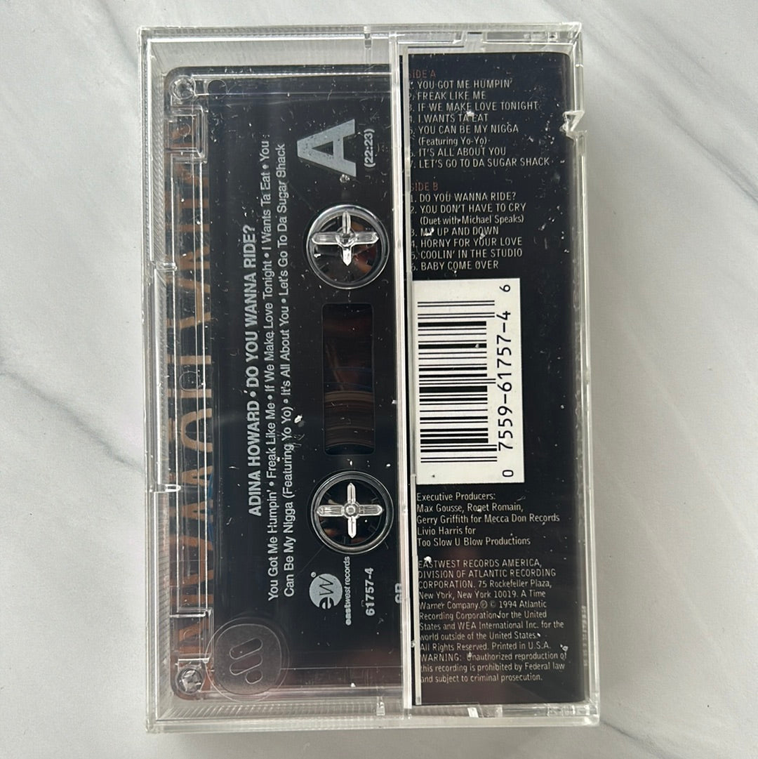 Adina Howard - Do You Ride? (CASSETTE) - SEALED