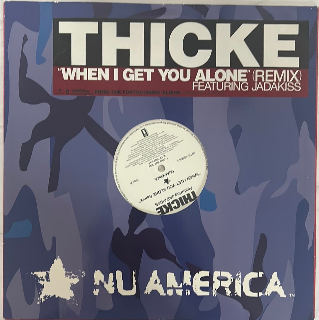 Thicke - When I Get You Alone (Remix, Featuring Jadakiss) - 12" Single