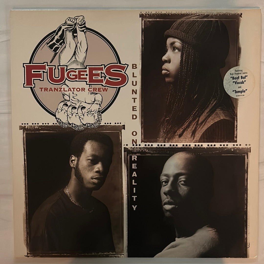 Fugees - Blunted On Reality (1994 Europe Original Press)