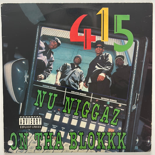 415 - Nu Niggaz On Tha Blokkk (1991 US Original Press)