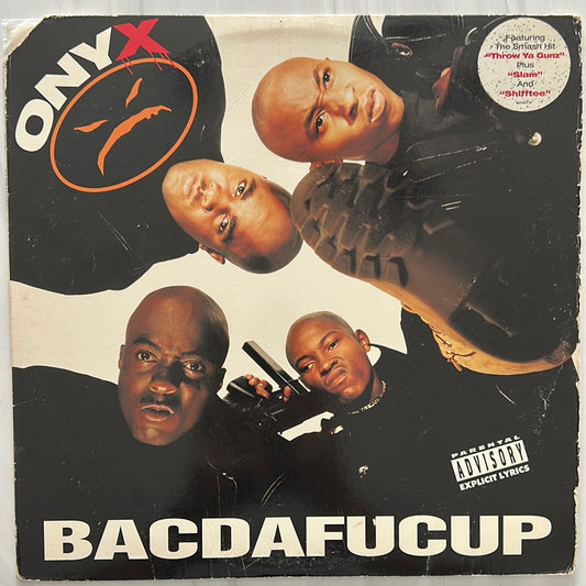 Onyx - Bacdafucup (1993 US Original Press)